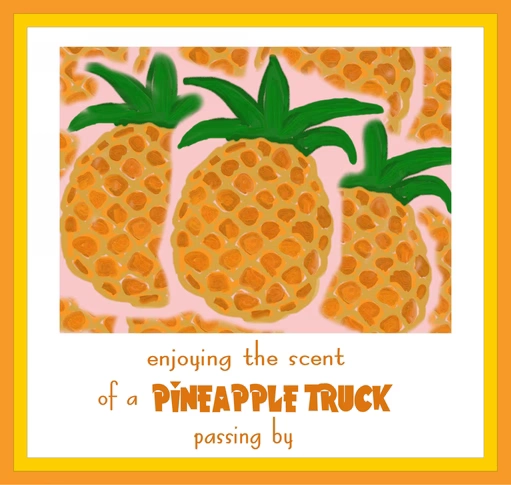 Pineapple Truck